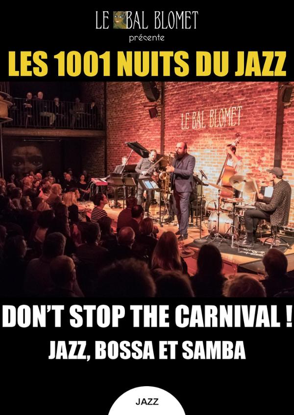 LES 1001 NUITS DU JAZZ – JAZZ, BRÉSIL ET SAMBA