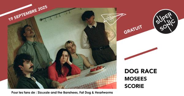 Dog Race • Mosees • Scorie