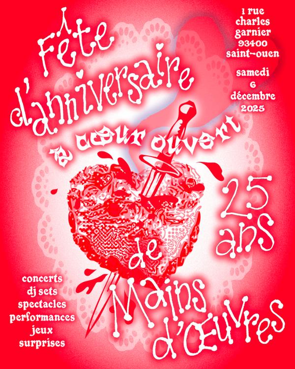 Fête d'anniversaire de Mains d'Œuvres : 25 ans !