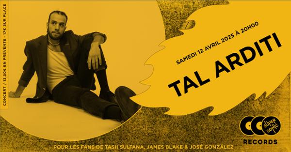 Tal Arditi en concert (côté Records)