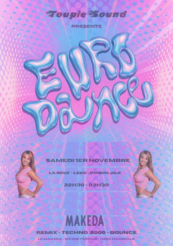 Toupie Sound Présente : Euro Dance