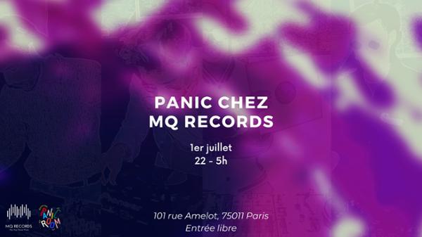 Panic chez MQ Records