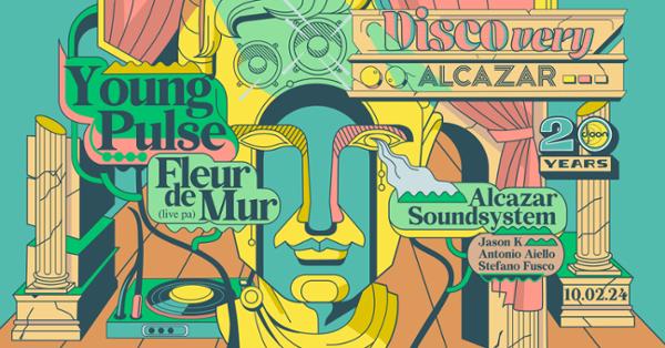 Discovery x Alcazar Live: Young Pulse, Fleur de Mur (Live)