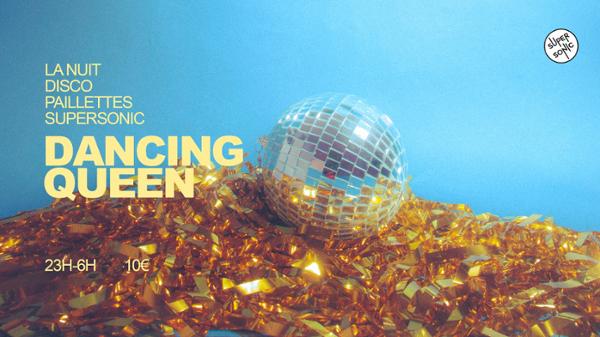 Dancing Queen / Nuit Disco Paillettes