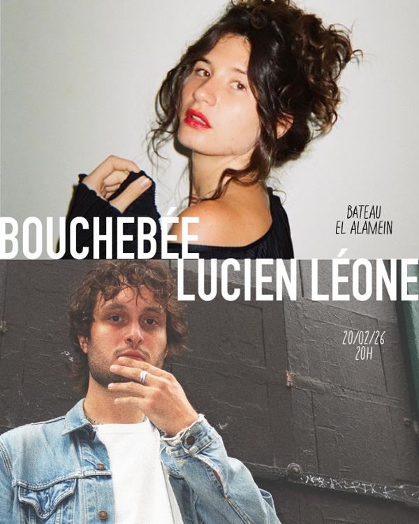 VEN 20/02 : LUCIEN LEONE + 1ère partie BOUCHE BEE