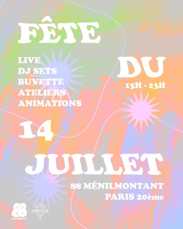 88 Ménilmontant : Fête Du 14 Juillet X Synestezia