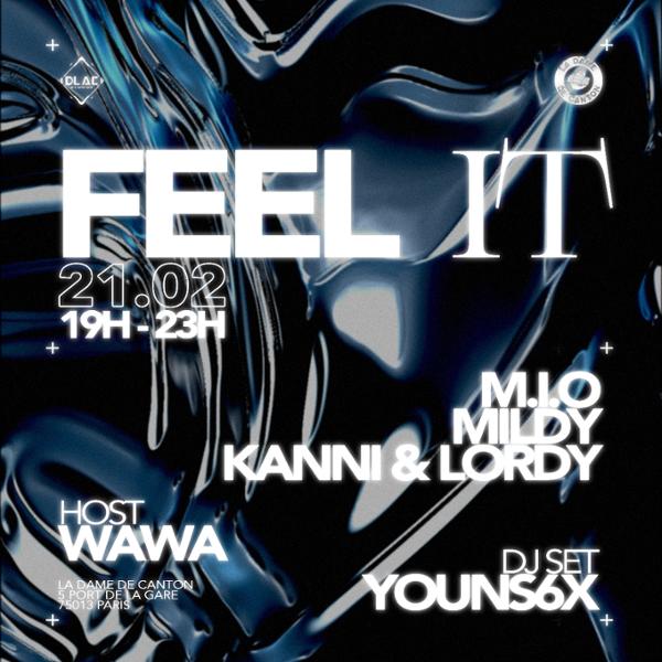 FEEL IT // M.I.O x MILDY x KANNI & LORDY et Dj Youns6X