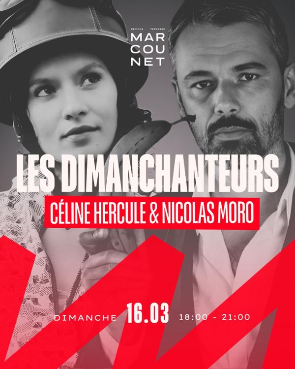 Les dimanchanteurs : Cécile Hercule & Nicolas Moro