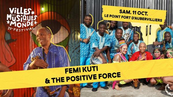 Femi Kuti & The Positive Force