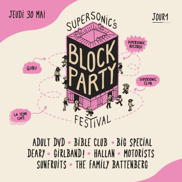 Supersonic's BLOCK PARTY Festival • DAY 1