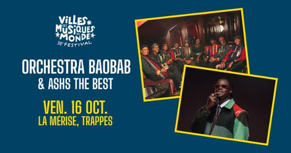 Orchestra Baobab + Ashs The Best