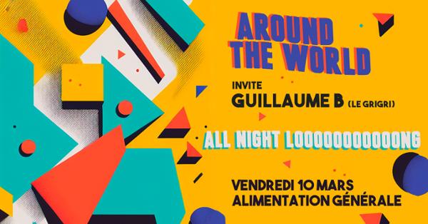 Around The World invite Guillaume B