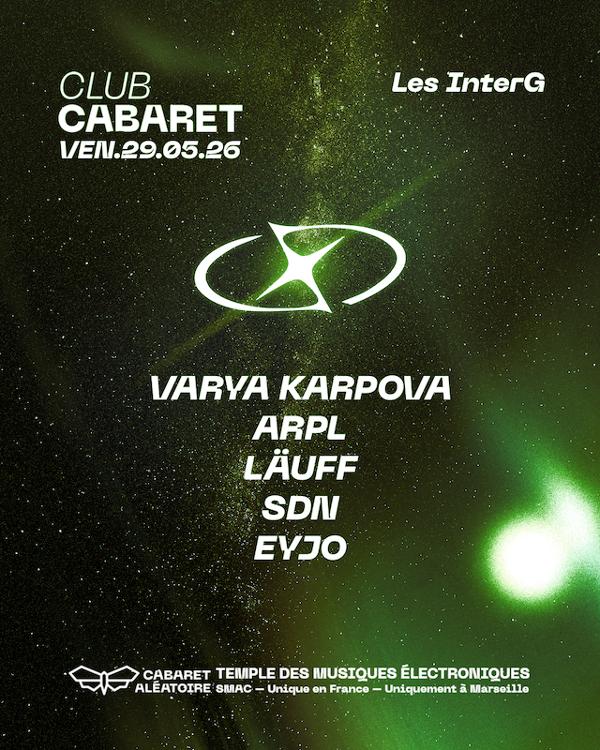 29/05 | Club Cabaret X Les Interg