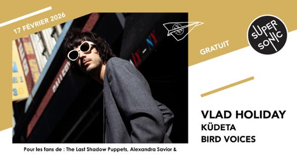 Vlad Holiday • Küdeta • Bird Voices