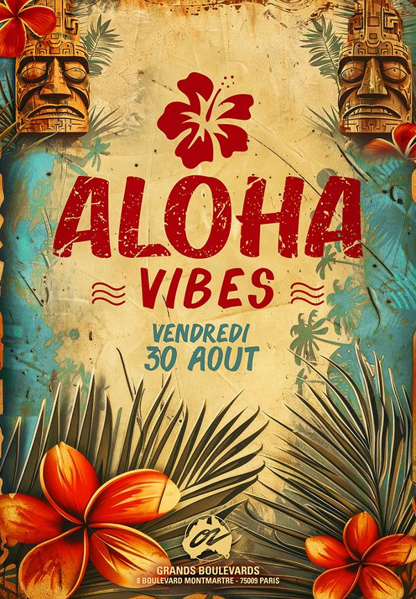 Aloha Vibes @Café Oz Grands Boulevards