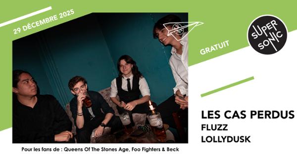 Les Cas Perdus • Fluzz • Lollydusk