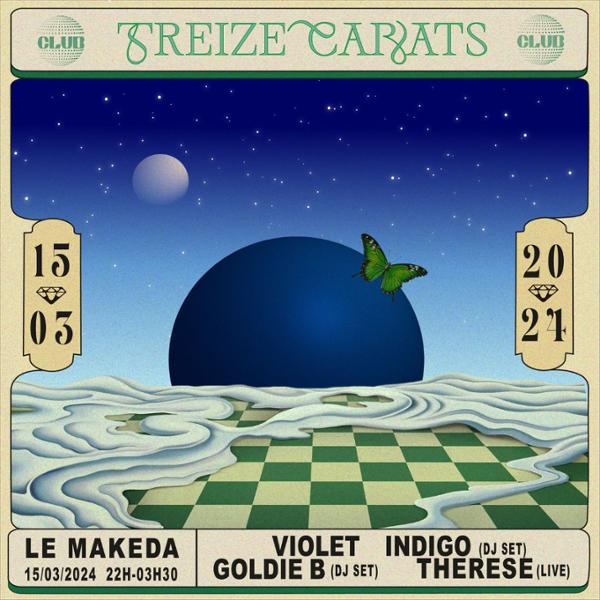 13 CARATS by Goldie B w/ Thérèse & Violet Indigo