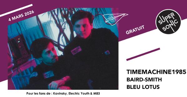 TimeMachine1985 • Baird Smith • Bleu Lotus