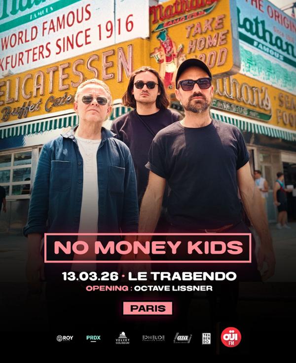 NO MONEY KIDS @ LE TRABENDO