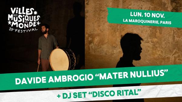 Davide Ambrogio + Disco Rital à La Maroquinerie