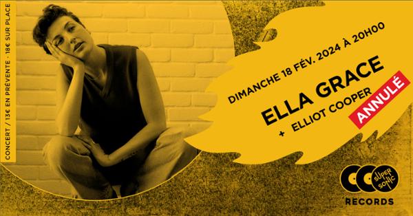 ANNULÉ / Ella Grace + Elliot Cooper en concert au Supersonic Records !