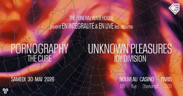 Take Me Out : The Cure & Joy Division · Live Tribute