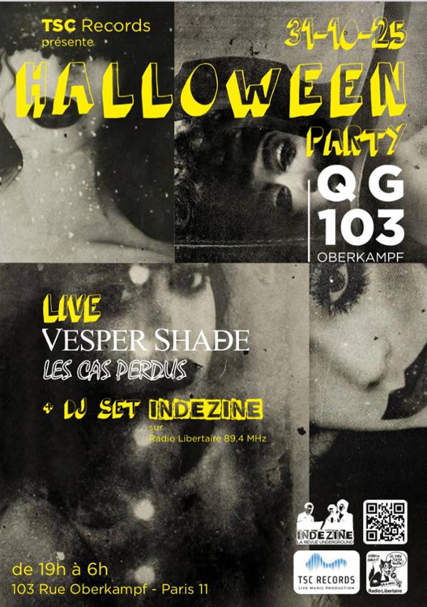 HALLOWEEN PARTY : LES CAS PERDUS + VESPER SHADE + DJ INDEZINE RADIO LIBERTAIRE