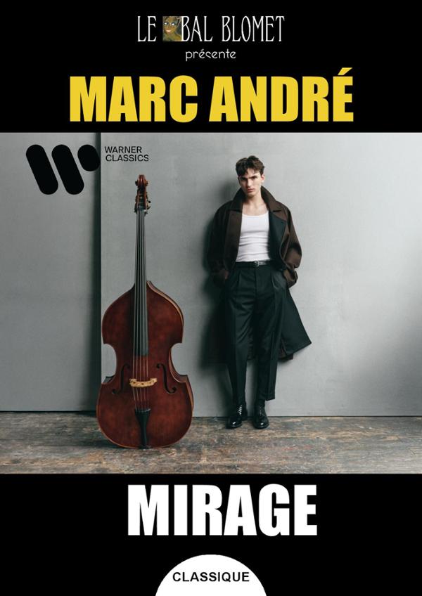 MARC ANDRÉ – MIRAGE
