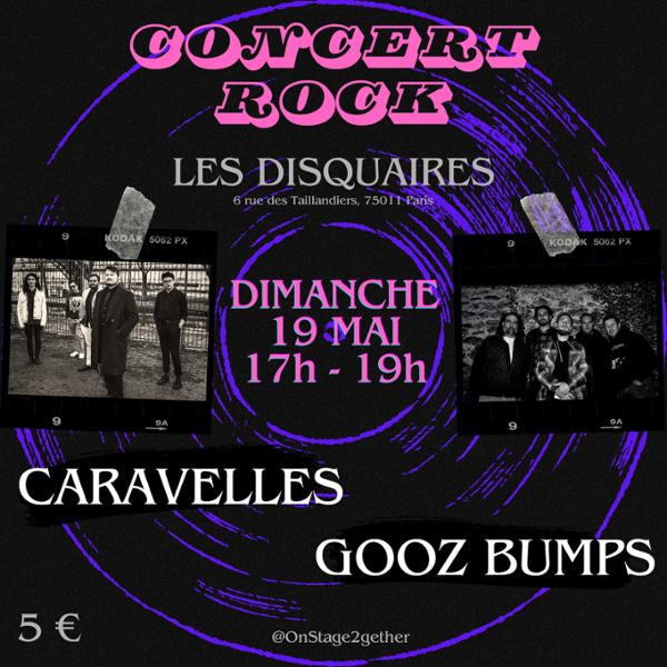 Caravelles x Gooz Bumps