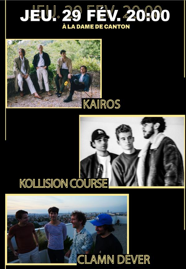 Kairos + Kollision Course +  Clamn Dever