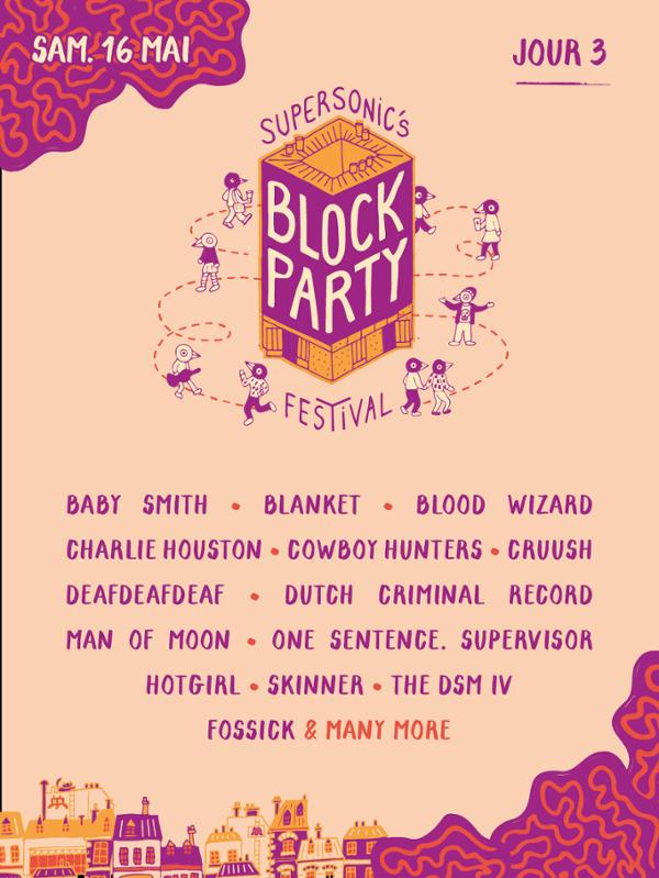 Jour 3 Supersonic's Block Party Festival