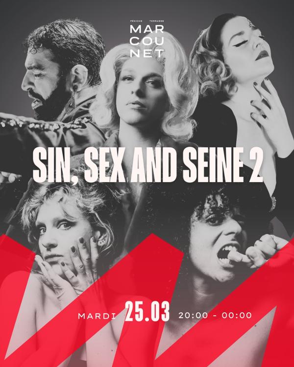 SIN, SEX & SEINE : Podcast, drag show et... cinéma !