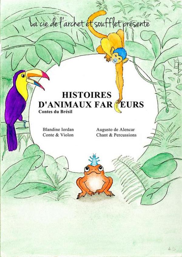 Histoires d'animaux farceurs  Conte brésilien dès 3 ans