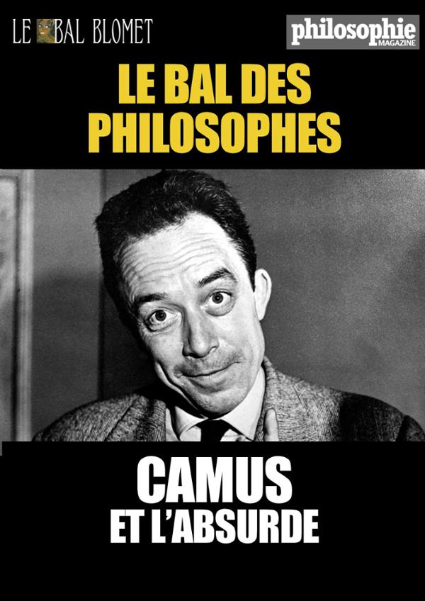 LE BAL DES PHILOSOPHES – CAMUS ET L'ABSURDE