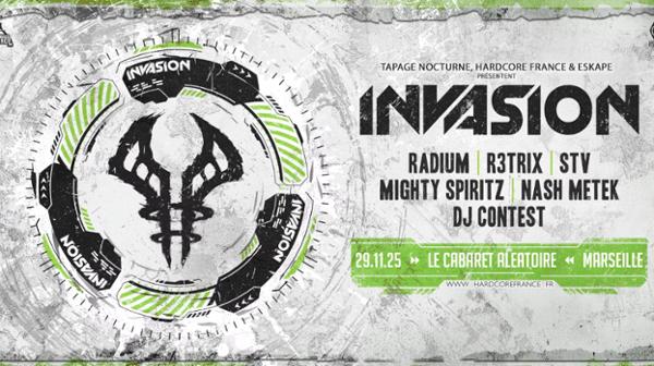 Invasion W/ Radium, Nash Metek, R3trix & More