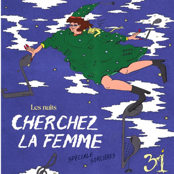 Cherchez la Femme #9 - Spéciale Sorcières