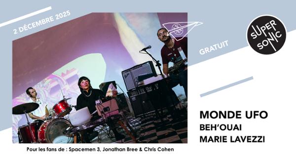 Monde UFO • Beh'Ouai • Marie Lavezzi