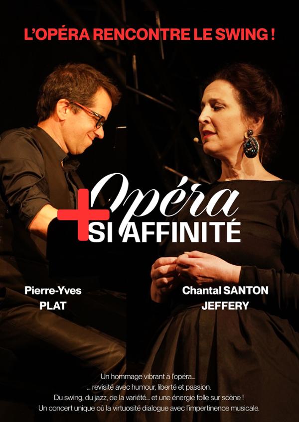OPÉRA ET + SI AFFINITÉ