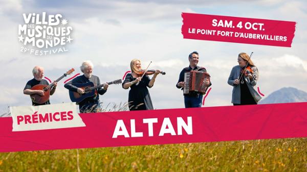 Altan au Point Fort d'Aubervilliers