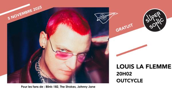 Louis La Flemme • 20h02 • Outcyle