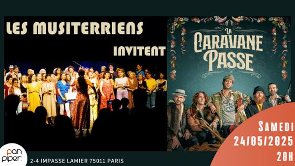 Le Chœur des Musiterriens invite la Caravane Passe