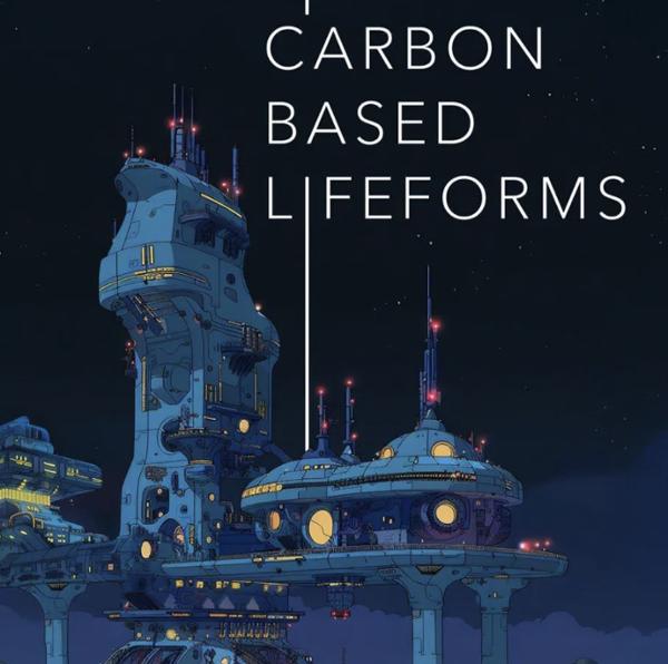 Carbon Based Lifeforms