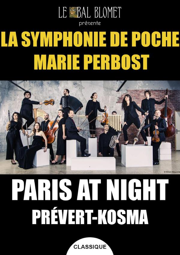 PARIS AT NIGHT – LA SYMPHONIE DE POCHE & MARIE PERBOST