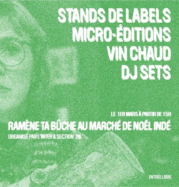  LE MARCHÉ DE NOËL INDÉ #4 (stands, DJ set…)