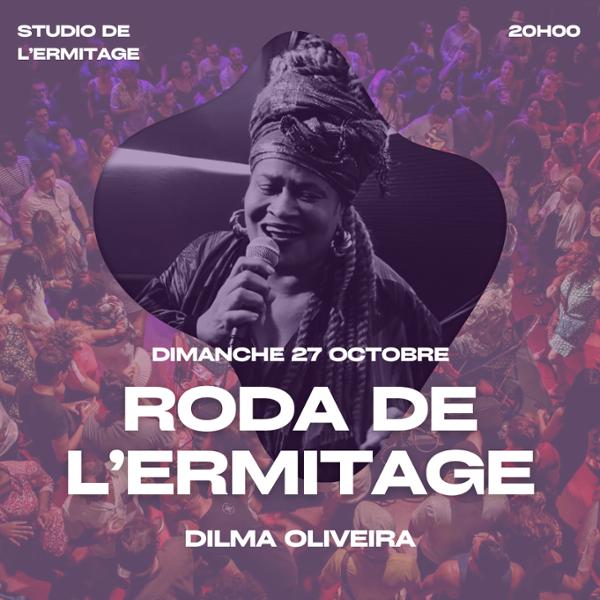 Roda de l'Ermitage - Dilma Oliveira