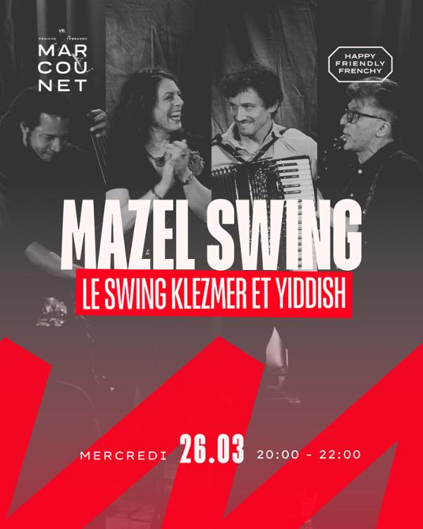 Mazel Swing, le swing klezmer et yiddish