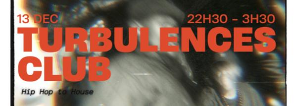 TURBULENCES CLUB #2