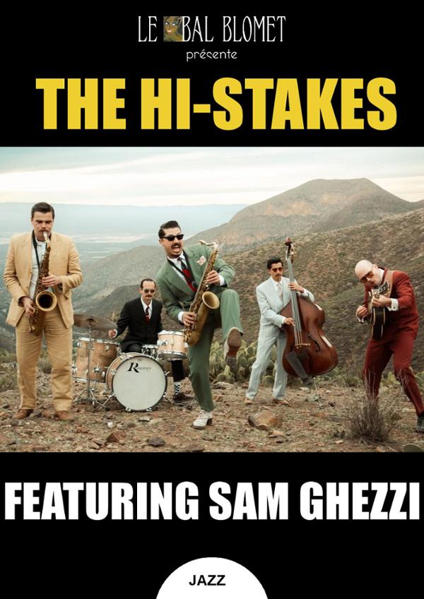 THE HI-STAKES – FEATURING SAM GHEZZI