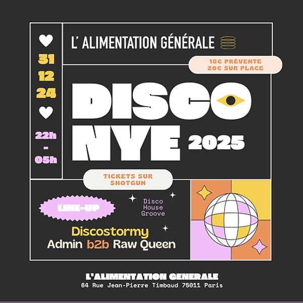 DISCO NYE - NOUVEL AN DISCO & GROOVE