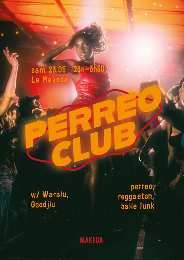 Perreo Club #1 w/ Waralu & Goodjiu